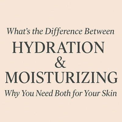 The Ultimate Guide to Understanding Hydration vs. Moisture