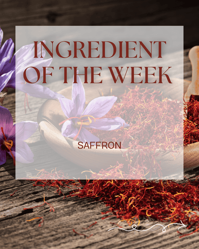 Why Saffron Is Liquid Gold for Your Skin